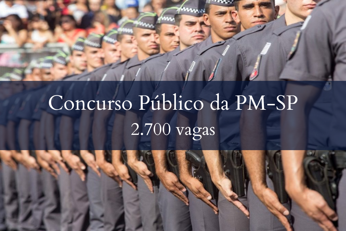 Oportunidade Imperdível: Concurso Público da PM-SP divulga 2.700 vagas 